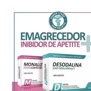 Desodalina + Monaliz - Emagrecedor E Inibidor De Apetite